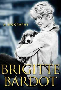 BIO. Brigitte Bardot - Poster / Capa / Cartaz - Oficial 2