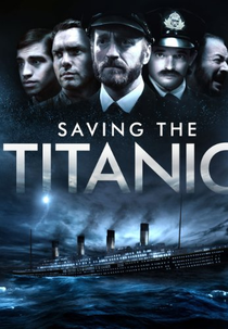 Saving the Titanic (Saving the Titanic)