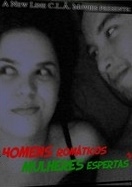 Homens Românticos, Mulheres Espertas (Homens Românticos, Mulheres Espertas)