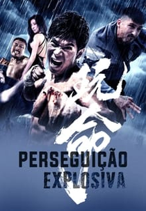 Perseguição Explosiva (Wan ming)