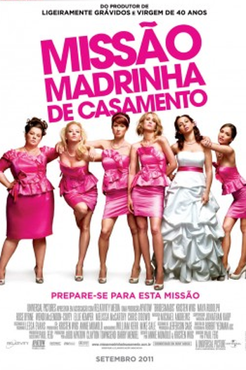  de Filme Missão Madrinha de Casamento (2011)
