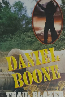 Daniel Boone - Trail Blazer - Poster / Capa / Cartaz - Oficial 2