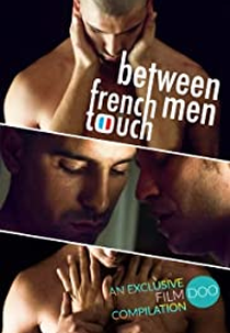 French Touch: Between Men (French Touch: Between Men)