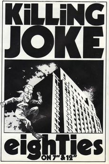 Poster de Curta Killing Joke: Eighties (1984)