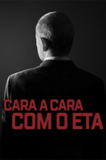 de Filme Cara a Cara com o ETA (2023)