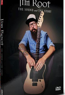 Jim Root The Sound and The Story (Jim Root The Sound and The Story)