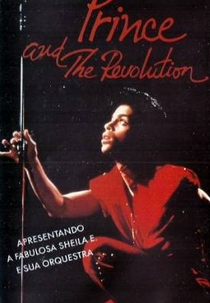 Prince And The Revolution (Prince and the Revolution LIVE!)