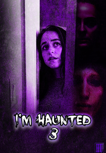 I'm Haunted 3 (I'm Haunted 3)