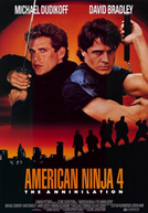 American Ninja 4: O Grande Kickboxer Americano (American Ninja 4: The Annihilation)
