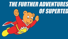 The Further Adventures of SuperTed (1989) - Intro (Opening)