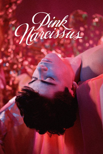 Pink Narcissus - Poster / Capa / Cartaz - Oficial 5