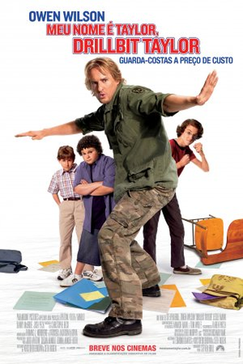  de Filme Meu Nome é Taylor, Drillbit Taylor (2008)