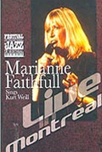 Marianne Faithfull Sings Kurt Weil - Live in Montreal - Poster / Capa / Cartaz - Oficial 1