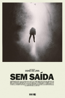 Sem Saída - Poster / Capa / Cartaz - Oficial 1
