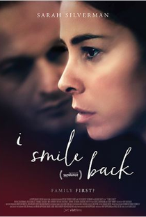 I Smile Back - Poster / Capa / Cartaz - Oficial 1