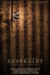 Restraint - Poster / Capa / Cartaz - Oficial 2