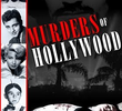 Murders of Hollywood