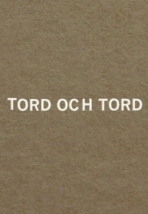 Tord e Tord (Tord och Tord)
