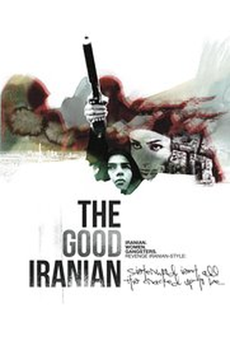 Poster 1 de Filme The Good Iranian (2017)