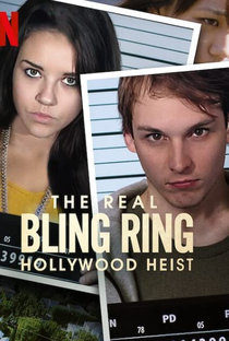 Bling Ring: A História por Trás dos Roubos - Poster / Capa / Cartaz - Oficial 3