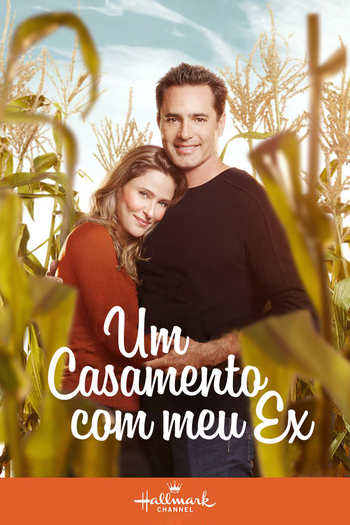  de Filme Um Casamento com Meu Ex (2017)