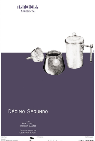 Poster 1 de Curta Décimo Segundo (2007)