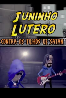 Juninho Lutero Contra os Filhos de Satan - Poster / Capa / Cartaz - Oficial 1