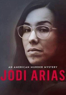 Crimes Grandiosos: Jodi Arias (Jodi Arias: An American Murder Mystery)