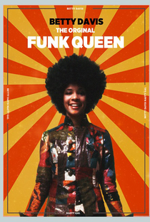 NASTY GAL - As Muitas Vidas da Rainha do Funk Betty Davis - Poster / Capa / Cartaz - Oficial 1