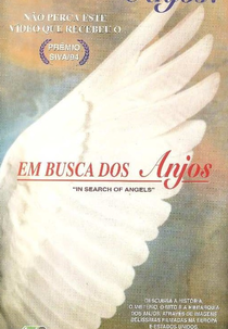 Em Busca dos Anjos (In Search Of Angels)