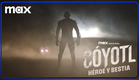 Cóyotl, Héroe y Bestia | Tráiler oficial | Max