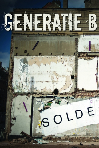 Poster 1 de Filme Generatie B (2016)