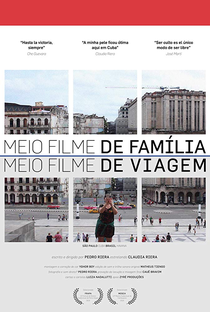 Meio Filme de Família, Meio Filme de Viagem - Poster / Capa / Cartaz - Oficial 1