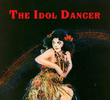 The Idol Dancer