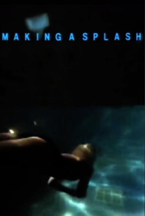 Making a Splash - Poster / Capa / Cartaz - Oficial 1