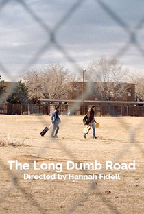 The Long Dumb Road - Poster / Capa / Cartaz - Oficial 2