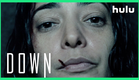 Into the Dark: Down Trailer (Official) • A Hulu Original