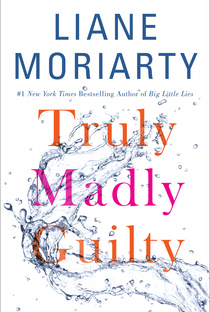 Truly Madly Guilty - Poster / Capa / Cartaz - Oficial 1