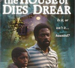 The House of Dies Drear