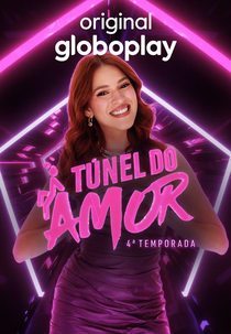 Túnel do Amor (4ª Temporada) (Túnel do Amor (4ª Temporada))