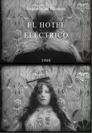El Hotel eléctrico (El Hotel eléctrico)