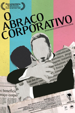 O Abraço Corporativo (O Abraço Corporativo)