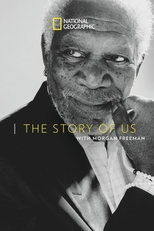 Nossa história com Morgan Freeman (The Story Of Us with Morgan Freeman)