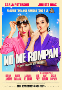 Não enche! (No me rompan)