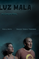 A luz maligna (La luz mala)