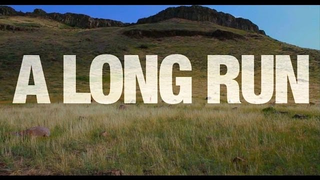 Trailer: "A Long Run" movie trailer