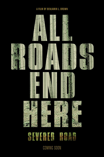 Poster de Filme Severed Road (2018)