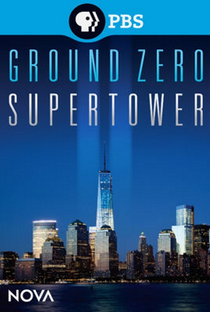 NOVA: Ground Zero Supertower - Poster / Capa / Cartaz - Oficial 1
