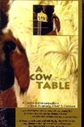 Poster de Filme A Cow at My Table (1998)