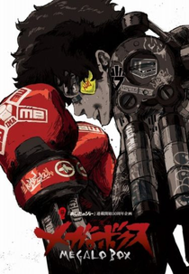 Megalo Box (1ª Temporada) (Megalo Box (Season 1))